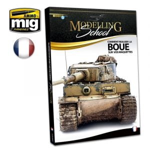 Modelling School : Comment Réaliser la Boue sur vos Maquettes (FRANÇAIS)