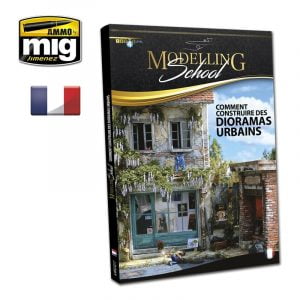Modelling School : Dioramas Urbains (FRANÇAIS)
